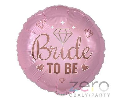 Balónek nafukovací fóliový pr. 46 cm "Bride to be" - růžová - Obrázok č. 1
